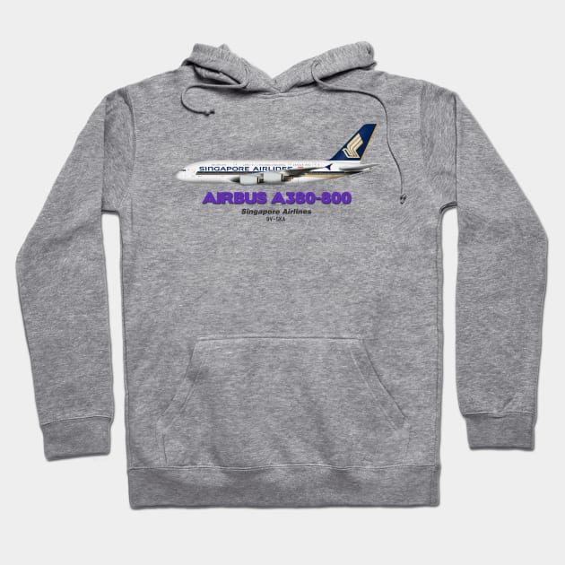 Airbus A380-800 - Singapore Airlines Hoodie by TheArtofFlying